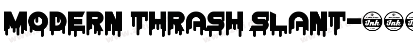 Modern Thrash Slant字体转换